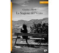 La stagione del vento