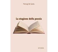 La stagione della poesia