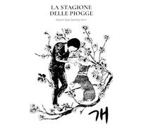 La stagione delle piogge