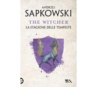 La stagione delle tempeste. The Witcher. Vol. 8