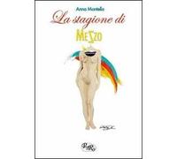 La stagione di mezzo