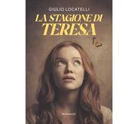 La stagione di Teresa