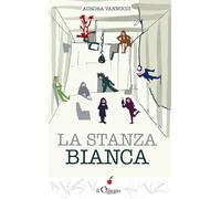 La stanza bianca [Paperback] [Sep 26, 2025] Vannucci, Aurora