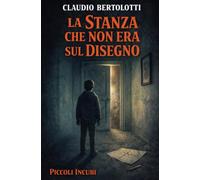 La stanza che non era sul disegno