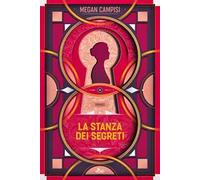 Libri Campisi Megan - La Stanza Dei Segreti