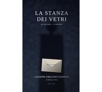 La stanza dei vetri: Un racconto-e una dote