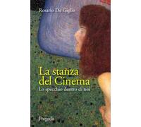 La stanza del cinema. Lo specchio dentro di noi