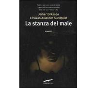 La stanza del male