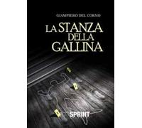 La stanza della gallina