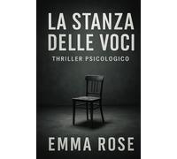 LA STANZA DELLE VOCI