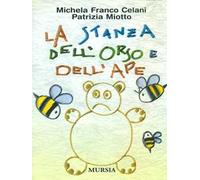 La stanza dell'orso e dell'ape