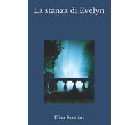 La stanza di Evelyn