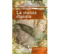 La stanza dipinta. Un racconto Mantovano