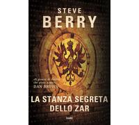 La stanza segreta dello zar - Berry Steve