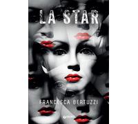 Libri Francesca Bertuzzi - La Star