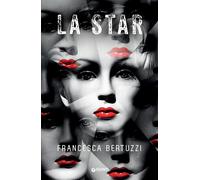 La star [Paperback] Bertuzzi, Francesca