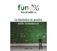 La Statistica in pratica nelle Scommesse