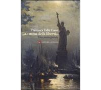 La statua della libertà. Una storia globale [Paperback] [Jan 20, 2011] Viano, Fr