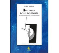 La statua della relatività. Un artista tridimensionale nello spaziotempo - ER