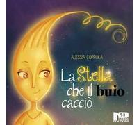 La stella che il buio cacciò