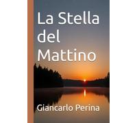 La Stella del Mattino