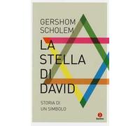 La stella di David. Storia di un simbolo