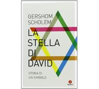 La stella di David. Storia di un simbolo
