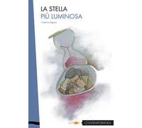 La stella più luminosa