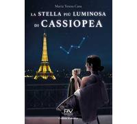 La stella più luminosa di Cassiopea