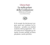 La stella polare della Costituzione. Il discorso al Senato