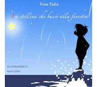La stellina che bussò alla finestra