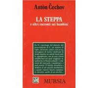 La steppa e altri racconti sui bambini