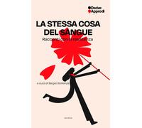 La stessa cosa del sangue - AA.VV.