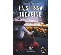 LA STESSA INDAGINE