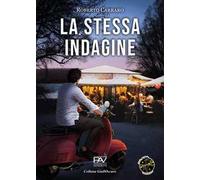 La stessa indagine