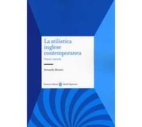 La stilistica inglese contemporanea. Teorie e metodi