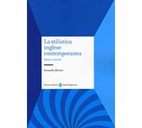 La stilistica inglese contemporanea. Teorie e metodi