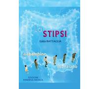 La stipsi. Dal bambino all'anziano