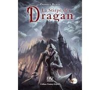 La stirpe dei Dragan (Vol. 1)
