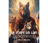 La stirpe dei lupi