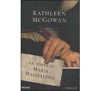 La stirpe di Maria Maddalena