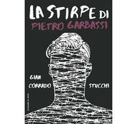 La stirpe di Pietro Garbassi