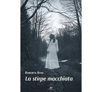 La stirpe macchiata