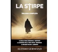 La Stirpe - Trilogia completa