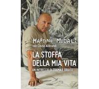 La stoffa della mia vita. Un intreccio di trama e ordito