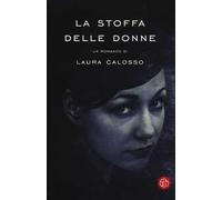 La stoffa delle donne
