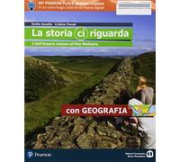 La storia ci riguarda. Con geografia. Con Produrre e inventare. Con Imparafacile. Con Libro liquido. Con Didastore Per le Scuole superiori. Con ebook. Con espansione online (Vol. 2)