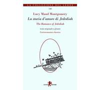 La storia d'amore di Jedediah – The romance of Jedediah