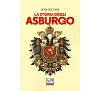 La storia degli Asburgo