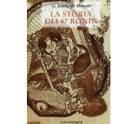 La storia dei 47 Ronin